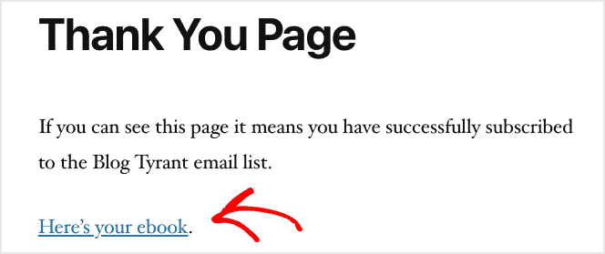 Add the ebook link to your thank you page - Blog Tyrant Add the ebook link to your thank you page
